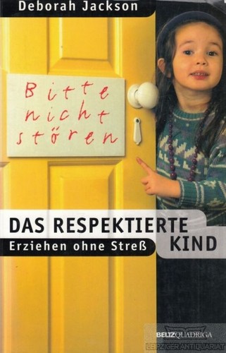 Buch das respektierte kind - das,