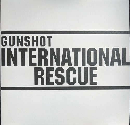Gunshot international rescue - gunshot,