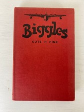 Biggles Cuts It Fine by