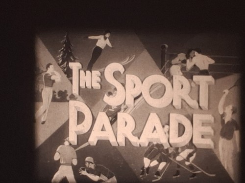 The sport parade 1937 16mm - 16mm, b/w