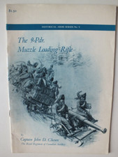 The 9-Pdr. Muzzle Loading Rifle (Historical Arms Series No. 9)