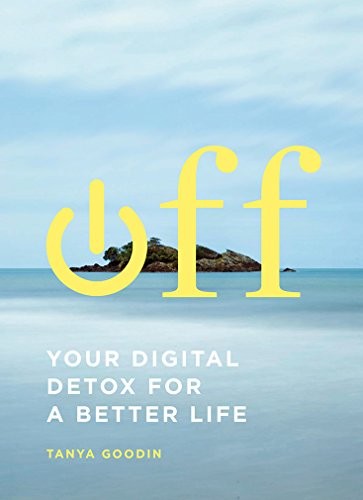 Off your digital detox - your, for
