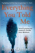 Everything You Told Me-Lucy