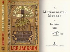 Lee Jackson - A Metropolitan Murder - Signed - 1st/1st (2004 First Edition DJ)
