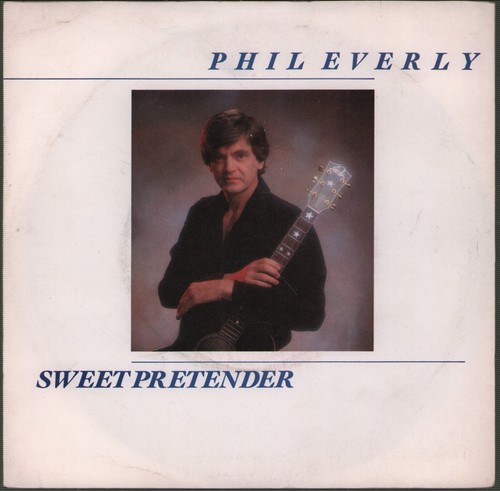 Phil everly sweet pretender - everly, 7"