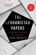 The afghanistan papers a - afghanistan, papers: