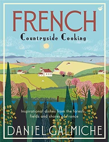 French countryside cooking - countryside,
