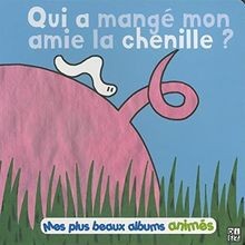 Qui mangé mon - a, amie