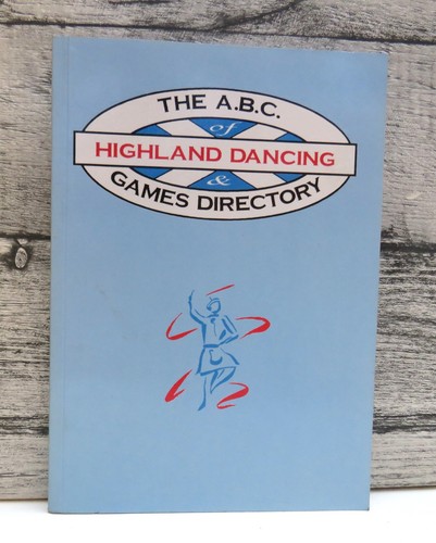 The of highland dancing - the,