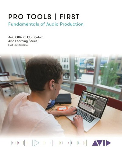 Pro tools first fundamentals - first,