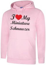 I Love My Miniature Schnauzer Dog Present Unisex Hoody Hoodie Hooded Sweatshirt