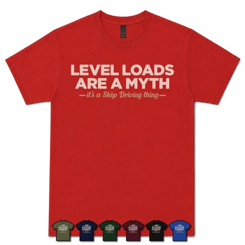 Level loads are myth skip - are,