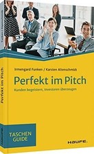 Perfekt im Pitch: Kunden