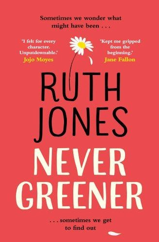 Never greener jones ruth - greener,