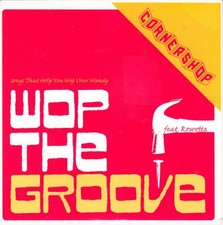Cornershop - Wop The Groove -