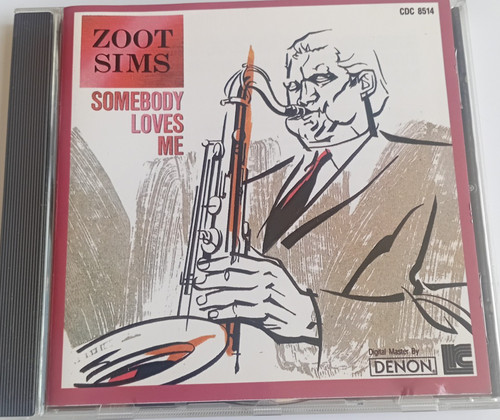 Zoot sims somebody - sims, loves