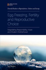 Egg Freezing, Fertility and