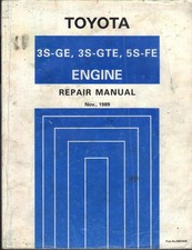 TOYOTA CELICA,GT-FOUR,MR2 3S-GTE TURBO,3S-GE,5S-FE ENGINE REPAIR MANUAL 1989-93