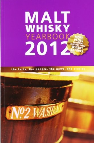 Malt whisky yearbook - 2012:, the
