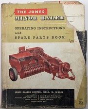 Original Jones Minor Baler Operating Instructions & Spare Parts Book, c 1950's