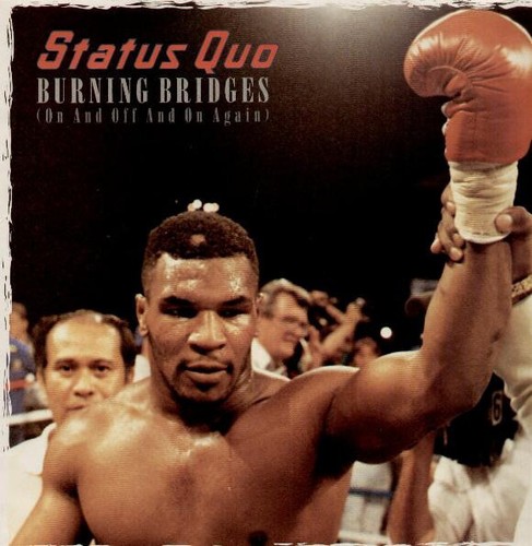 Status quo burning - -, bridges