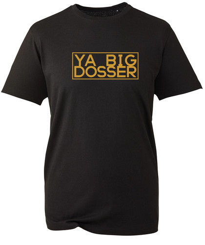 Big dosser shirt gold - t,