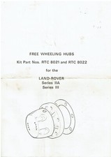 LAND ROVER S2A S3 RTC8021/8022 FREE WHEEL HUBS PARTS LIST / FITTING INSTRUCTIONS
