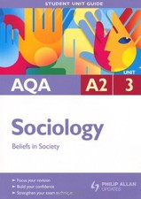 AQA A2 Sociology: Unit 3: Beliefs in Society (Student Unit Guides) By Joan Garr