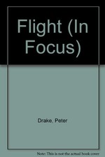 Flight (In Focus)-Peter Drake