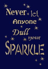 Sparkle Stencil Quote Words