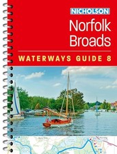 Norfolk Broads (8): For everyone with an interest in Britain’s canals and river