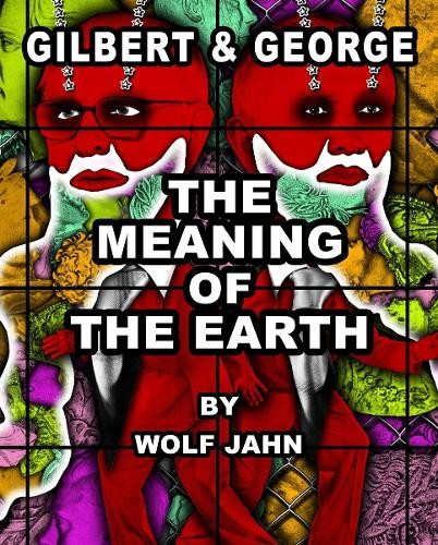 Gilbert george the meaning - gilbert,