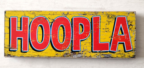 Small wooden sign hoopla - wooden, "hoopla"