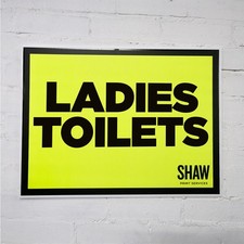 Ladies Toilets Event Sign