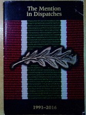 Various Contributors THE MENTION IN DISPATCHES 1991-2016 / LA CITATION A L'ORDRE