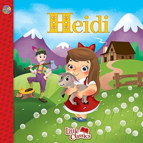 Heidi little classics - heidi,