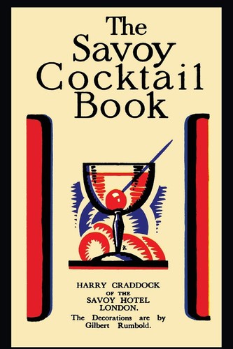 The savoy cocktail book - savoy,