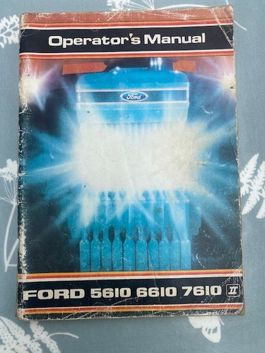 Ford 5610 6610 - 5610/6610/7610, operators
