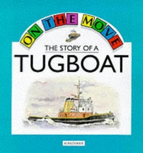 The story tugboat on - a,