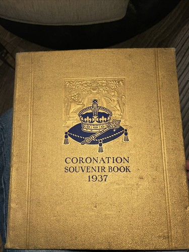 Coronation souvenir book 1937 - souvenir,
