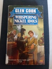 Glen Cook Whispering Nickel Idols Garrett P.i Novel