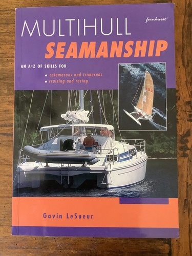 Multihull seamanship a z - seamanship, an