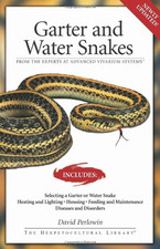 Garter Snakes and Water Snakes: From the Experts at... - David Perlowin