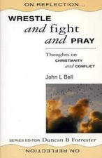Bell, John L WRESTLE AND FIGHT