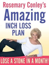 Rosemary Conley's Amazing Inch Loss Plan: Lose a Stone in a Mon .9781846057069