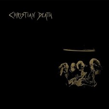 Christian Death : Atrocities