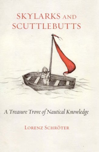 Skylarks and scuttlebutts - scuttlebutts:, a