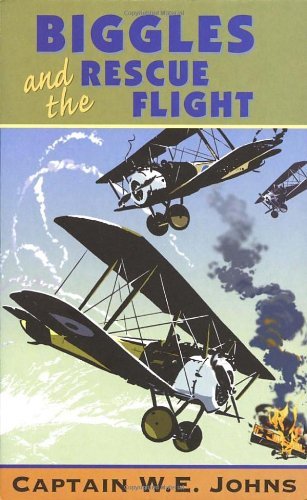 Biggles and the rescue flight - the,