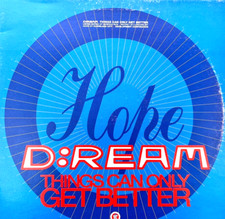 D:REAM - THINGS CAN ONLY GET