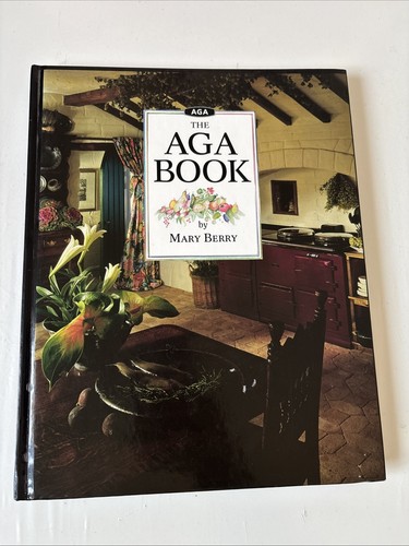 The aga book mary berry - the, by